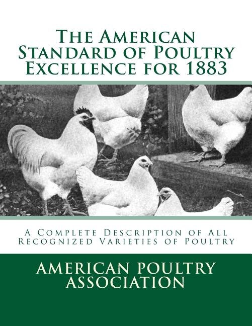 Front cover_The American Standard of Poultry Excellence for 1883