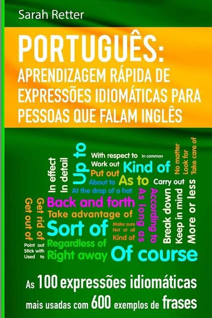 Couverture_Portugues Aprendizagem Rapida de Expressoes Idiomaticas para Pessoas que Falam I