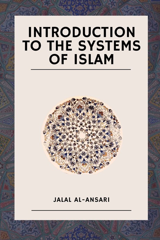 Front cover_Introduction to the systems of Islam