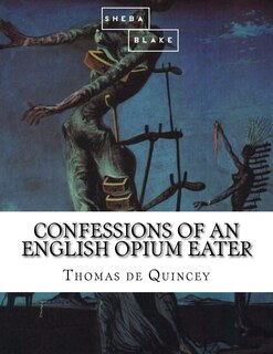 Front cover_Confessions of an English Opium Eater