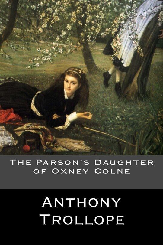 Front cover_The Parson's Daughter of Oxney Colne