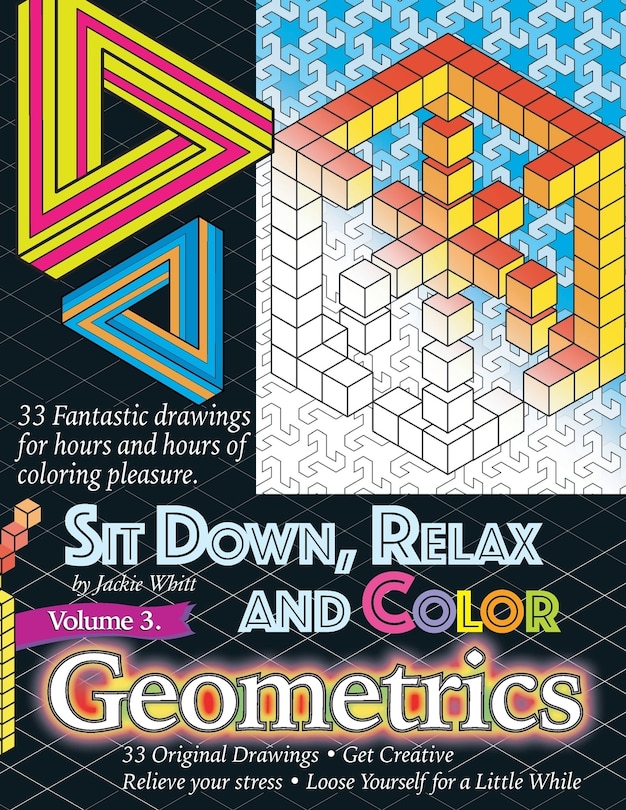 Couverture_Sit Down, Relax and Color Volume 3 Geometrics