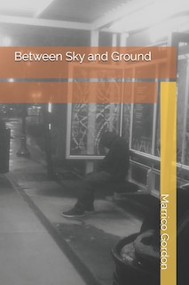 Front cover_Between Sky and Ground