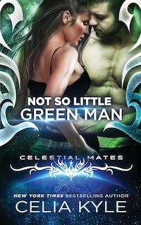 Front cover_Not So Little Green Man (Scifi Alien Romance)