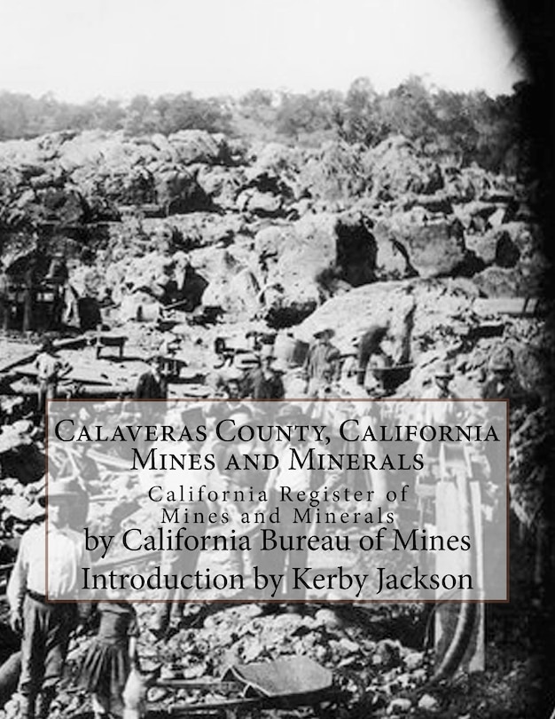 Couverture_Calaveras County, California Mines and Minerals