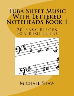 Front cover_Tuba Sheet Music With Lettered Noteheads Book 1