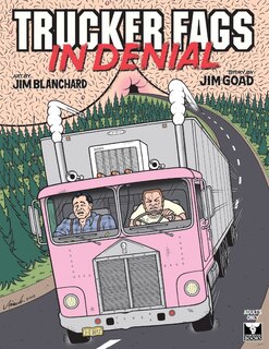 Front cover_Trucker Fags In Denial