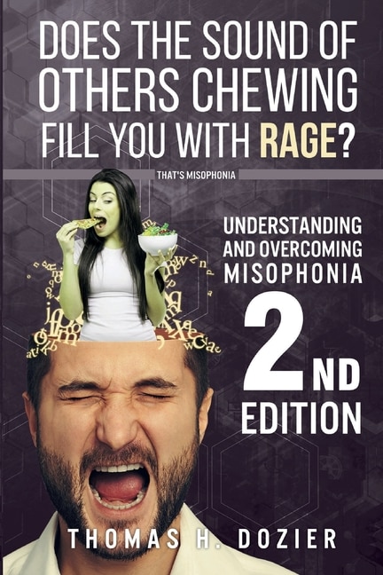 Front cover_Understanding and Overcoming Misophonia, 2nd edition