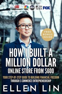 Couverture_How I Built a Million Dollar Online Store From $600