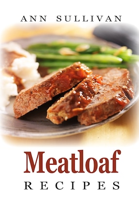 Meatloaf Recipes