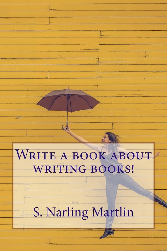 Couverture_Write a Book About Writing Books!