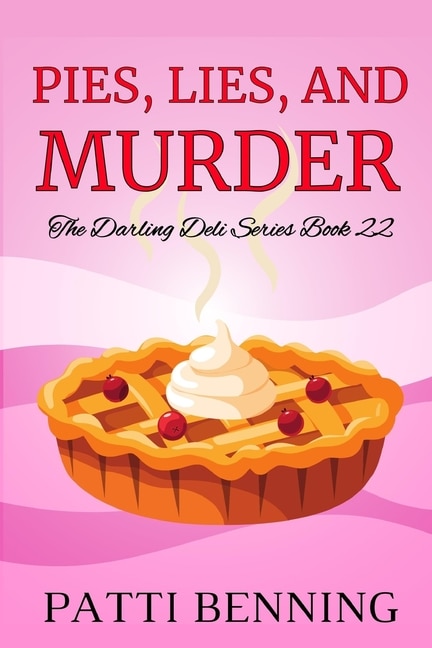 Front cover_Pies, Lies, and Murder