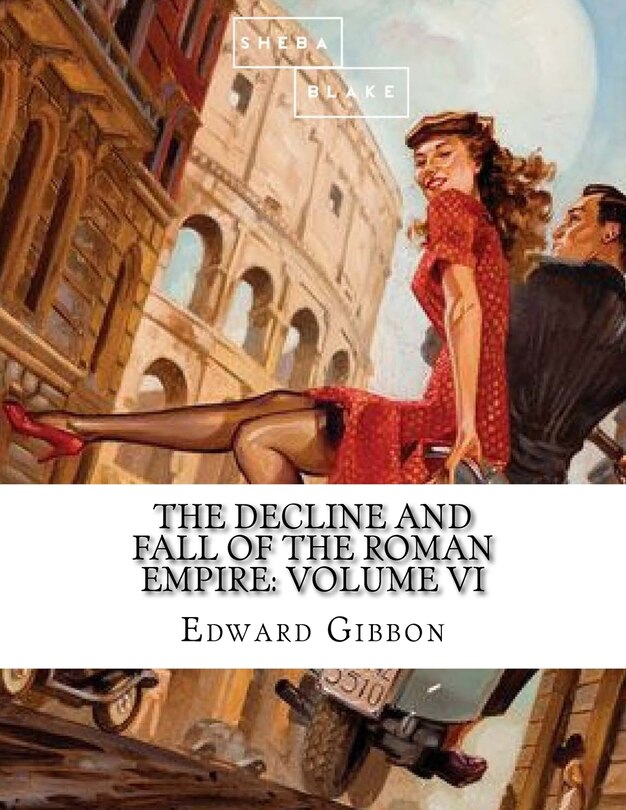 Couverture_The Decline and Fall of the Roman Empire