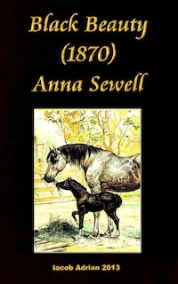Front cover_Black Beauty (1870) Anna Sewell
