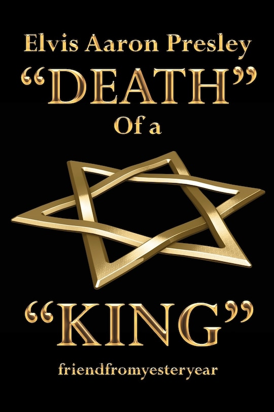 Front cover_Elvis Aaron Presley Death of a King