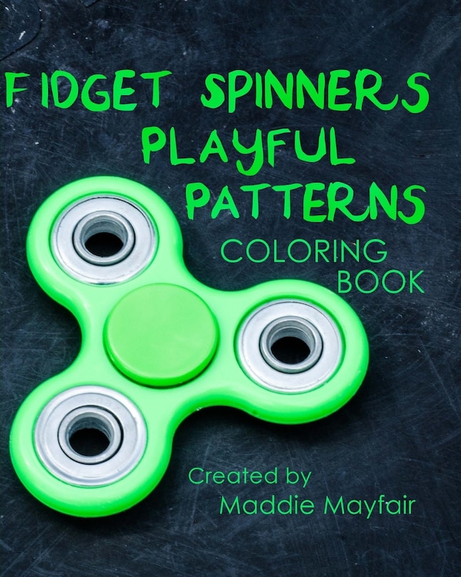 Couverture_Fidget Spinners Playful Patterns Coloring Book