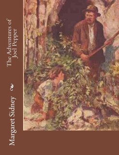 Front cover_The Adventures of Joel Pepper