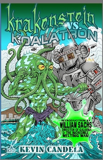 Krakenstein VS. Koalatron