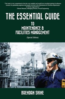Couverture_The Essential Guide To Maintenance & Facilities Management