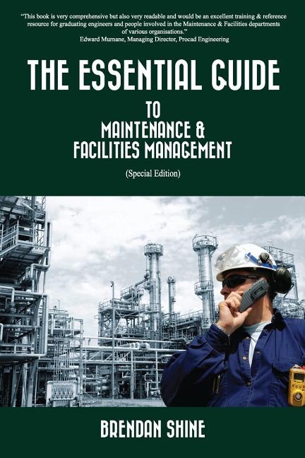 Couverture_The Essential Guide To Maintenance & Facilities Management
