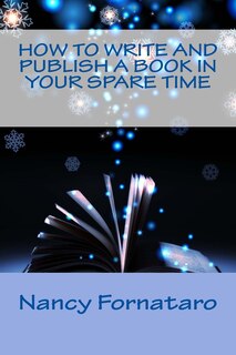 Couverture_How to Write and Publish a Book in Your Spare Time