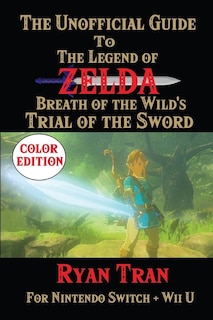 Couverture_The Unofficial Guide to The Legend of Zelda