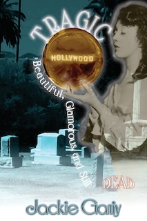 Front cover_Tragic Hollywood