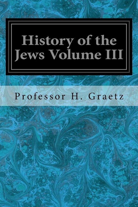 Couverture_History of the Jews Volume III