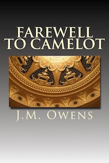 Farewell To Camelot: Rise of the Twin born Kings