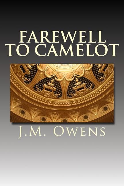 Farewell To Camelot: Rise of the Twin born Kings