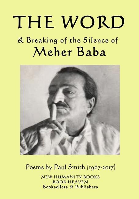 Front cover_The Word & Breaking of the Silence of Meher Baba