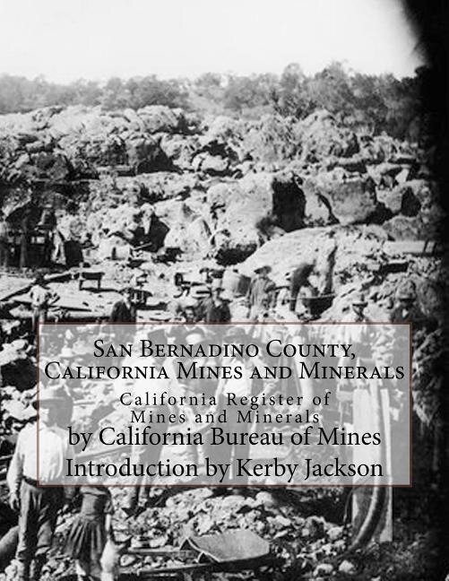 Couverture_San Bernadino County, California Mines And Minerals