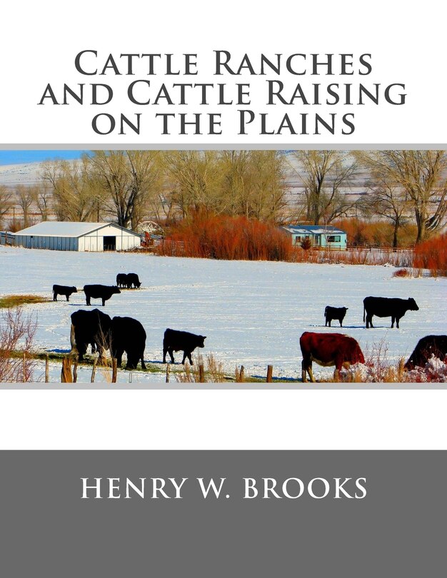 Front cover_Cattle Ranches and Cattle Raising on the Plains