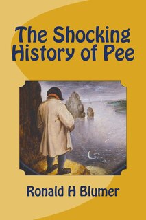 Front cover_The Shocking History of Pee