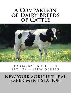 Front cover_A Comparison of Dairy Breeds of Cattle
