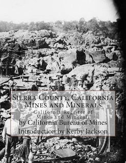 Couverture_Sierra County, California Mines and Minerals