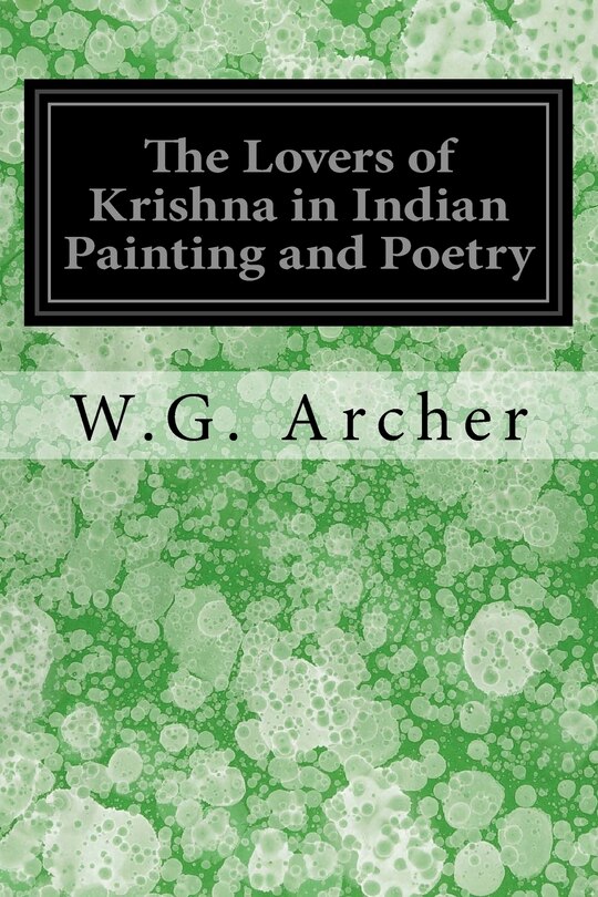 Front cover_The Lovers of Krishna in Indian Painting and Poetry