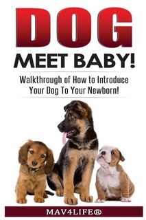 Couverture_Dog Meet Baby!