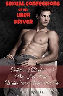 Couverture_Sexual Confessions of an Uber Driver - Collection of Books 1-5