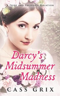 Front cover_Darcy's Midsummer Madness