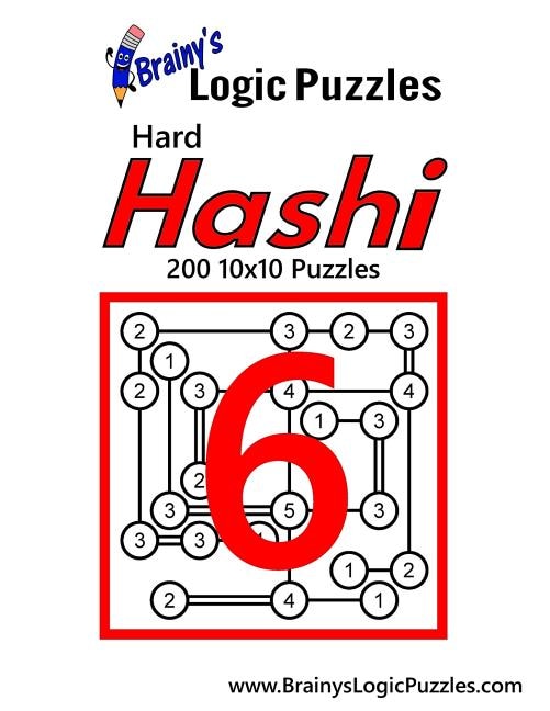 Brainy's Logic Puzzles Hard Hashi #6: 200 10x10 Puzzles