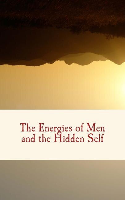 Front cover_The Energies of Men and the Hidden Self