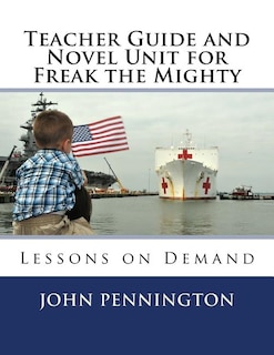 Front cover_Teacher Guide and Novel Unit for Freak the Mighty