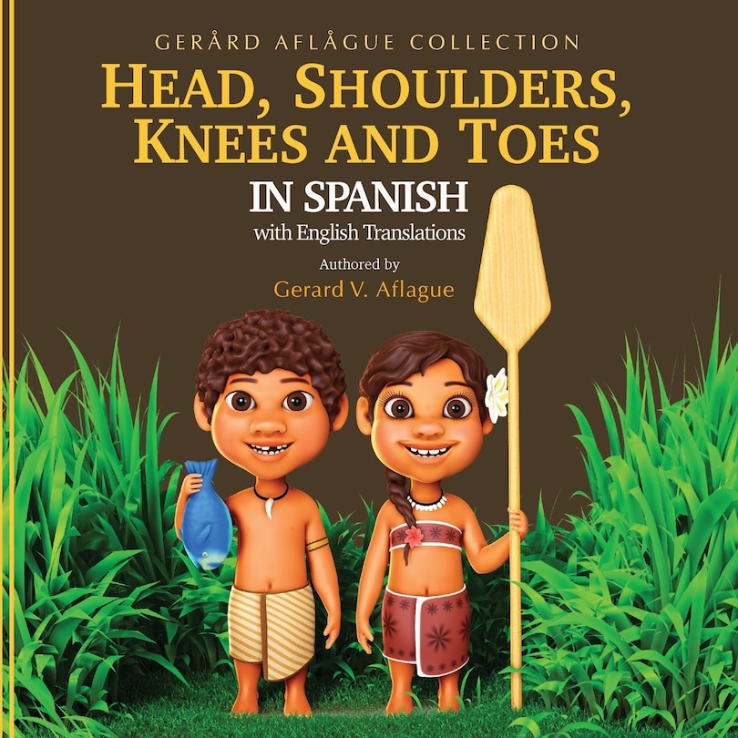 Couverture_Head, Shoulders, Knees and Toes in Spanish With English Translations
