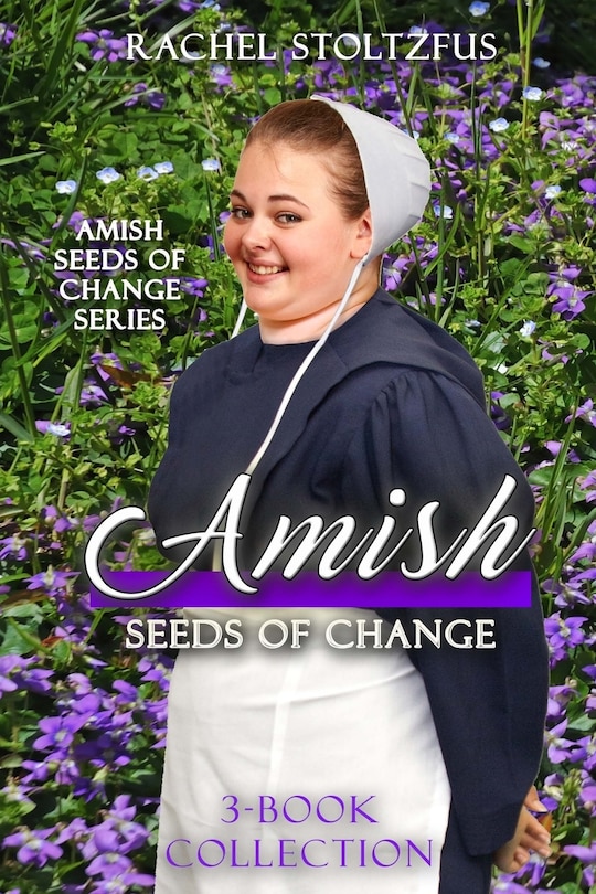 Front cover_Amish Seeds of Change 3-Book Collection