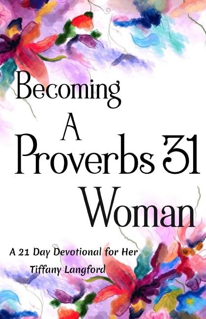 Couverture_Becoming a Proverbs 31 Woman