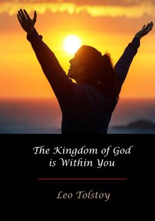 Front cover_The Kingdom of God Is Within You
