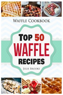 Couverture_Waffle Cookbook