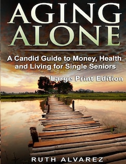Couverture_Aging Alone (Large Print)