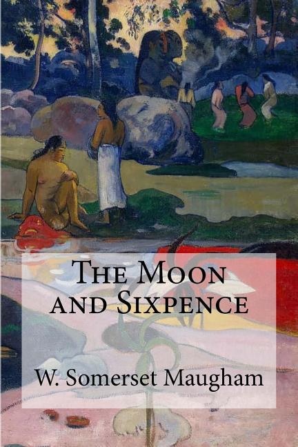 Front cover_The Moon and Sixpence